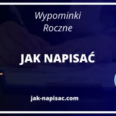 Jak napisać wypominki roczne? Ilustracja przedstawia postać w okularach, która wskazuje na tekst.