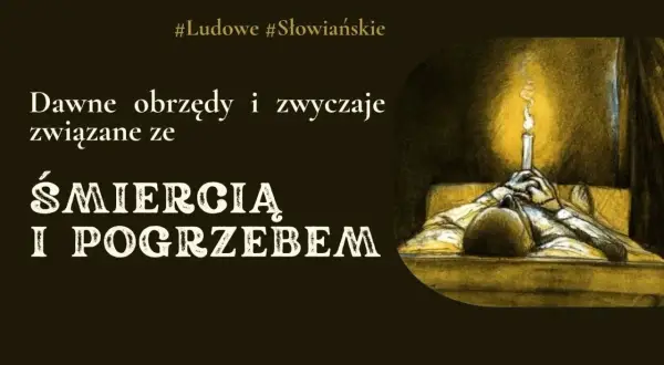 Ilustracja przedstawia postać leżącą w łóżku z zapaloną świecą, symbolizującą duszę po pogrzebie i dawne obrzędy.