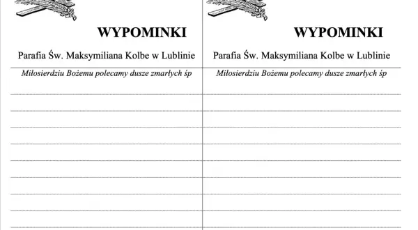 Wypominki parafii św. Maksymiliana Kolbe w Lublinie. "Miłosierdziu Bożemu polecamy dusze zmarłych śp" to tekst modlitwy.