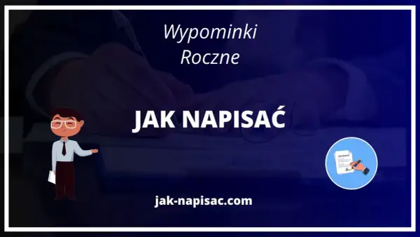 Jak napisać wypominki roczne? Ilustracja przedstawia postać w okularach, która wskazuje na tekst.
